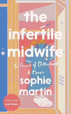 The Infertile Midwife 1