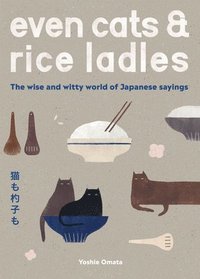 bokomslag Even Cats and Rice Ladles
