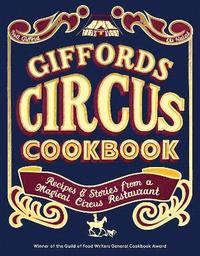 bokomslag Giffords Circus Cookbook