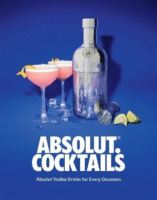 bokomslag Absolut. Cocktails