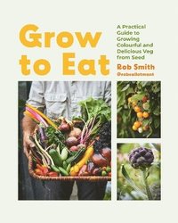 bokomslag Grow to Eat