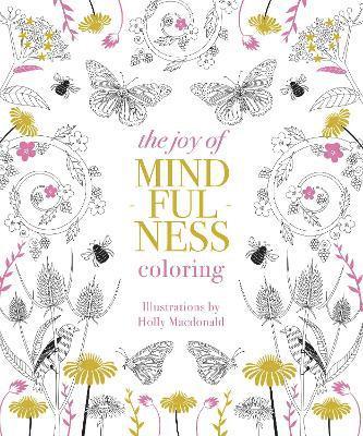 bokomslag The Joy of Mindfulness Coloring