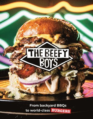 The Beefy Boys 1