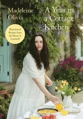 Year in a Cottage Kitchen