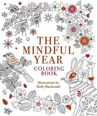 Holly Macdonald - Mindful Year Coloring Book, Häftad