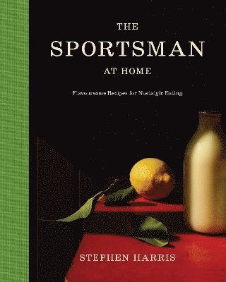 Stephen Harris - Sportsman at Home, Inbunden