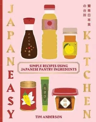 Tim Anderson - JapanEasy Kitchen, Inbunden