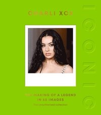 bokomslag Iconic: Charli XCX