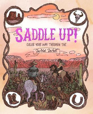 Anna Tromop - Saddle Up!, Häftad