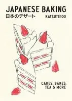 Katsute100 - Japanese Baking, Inbunden. Tillgänglighet: Lägg i varukorg