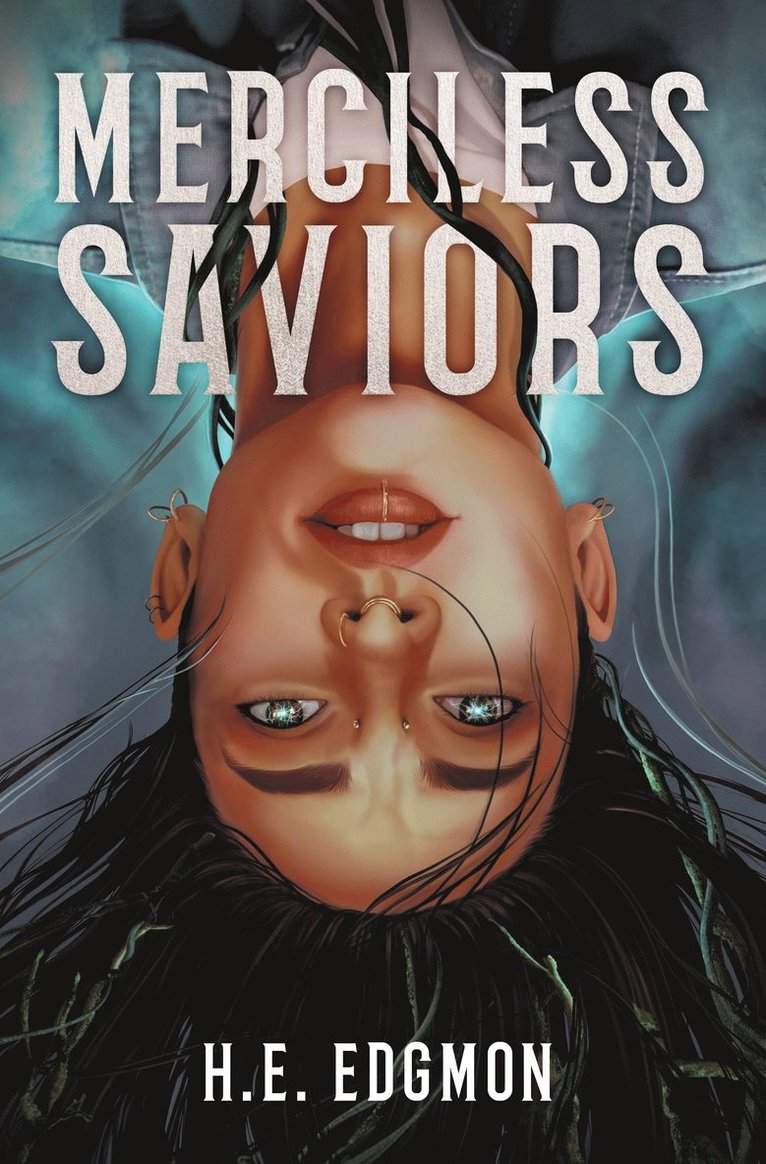Merciless Saviors