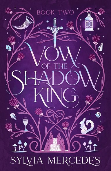 Sylvia Mercedes - Vow of the Shadow King, Häftad