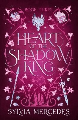 Sylvia Mercedes - Heart of the Shadow King, Häftad