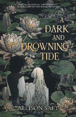 A Dark and Drowning Tide 1