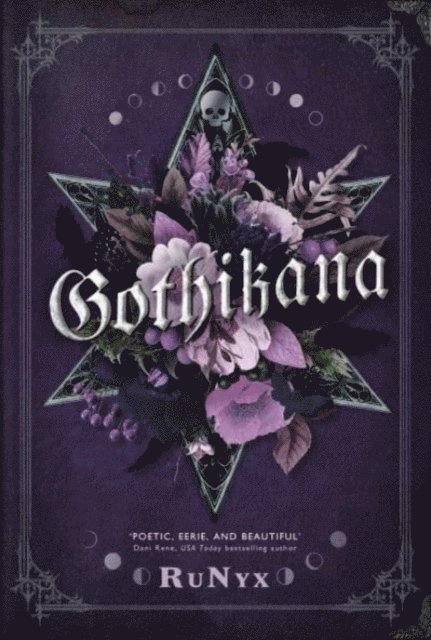 RuNyx - Gothikana: A Dark Academia Gothic Romance: TikTok Made Me Buy It!, Häftad