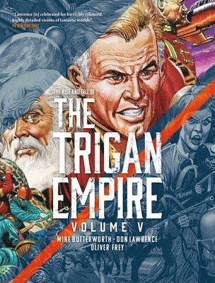 The Rise and Fall of the Trigan Empire, Volume V 1