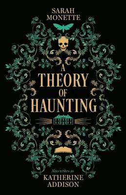 Sarah Monette - Theory of Haunting, Häftad