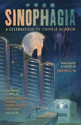 bokomslag Sinophagia: A Celebration of Chinese Horror 2024