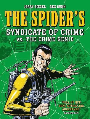 Jerry Siegel - Spider's Syndicate of Crime vs. The Crime Genie, Häftad