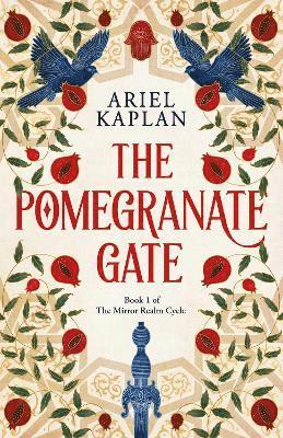 Ariel Kaplan - Pomegranate Gate, Häftad
