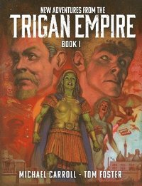 bokomslag New Adventures from the Trigan Empire - Book One: Volume 1