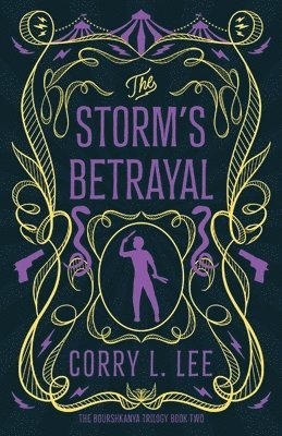 Corry L Lee, Corry L. Lee - Storm's Betrayal, Häftad
