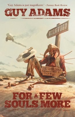 Guy Adams - For A Few Souls More, Häftad