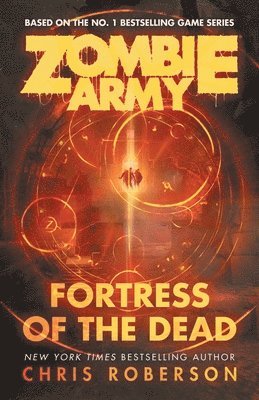 Chris Roberson - Fortress of the Dead, Häftad
