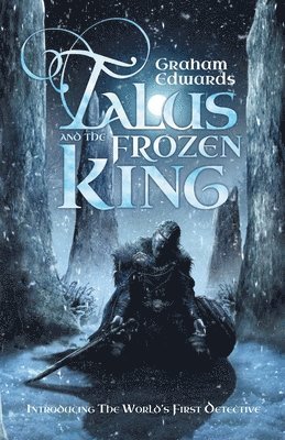 bokomslag Talus and the Frozen King