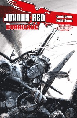 Johnny Red: The Hurricane: Volume 1 1