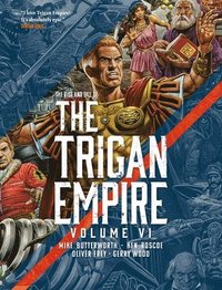 bokomslag The Rise and Fall of the Trigan Empire volume VI