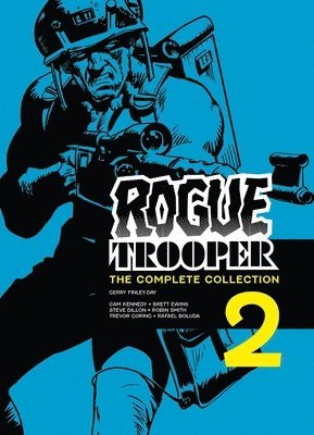 Rogue Trooper: The Complete Collection - Book 2: Volume 2 1