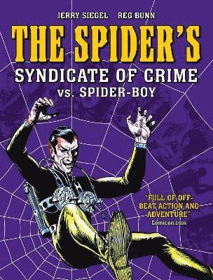 Spider's Syndicate of Crime vs. Spider-Boy: Volume 4 1