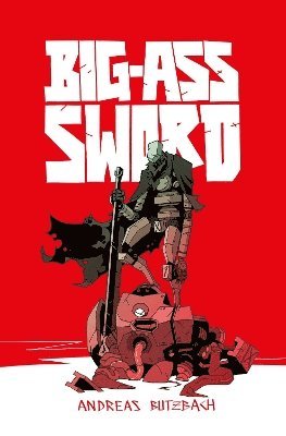 BIG-ASS SWORD 1