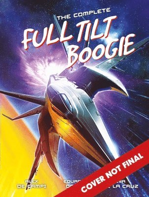 bokomslag The Complete Full Tilt Boogie