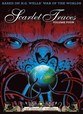 Complete Scarlet Traces, Volume Four
