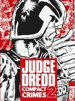 John Wagner, Pat Mills, Chris Lowder - Judge Dredd: Compact Crimes 2, Häftad