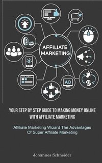 bokomslag Affiliate Marketing