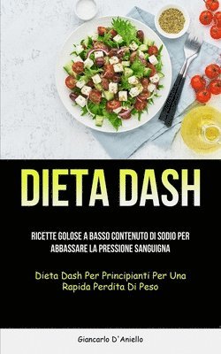 Giancarlo D'Aniello - Dieta Dash, Häftad