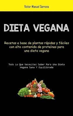 Victor-Manuel Serrano - Dieta Vegana, Häftad