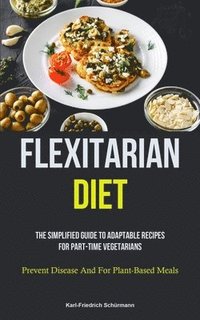 bokomslag Flexitarian Diet