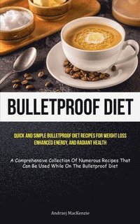 bokomslag Bulletproof Diet