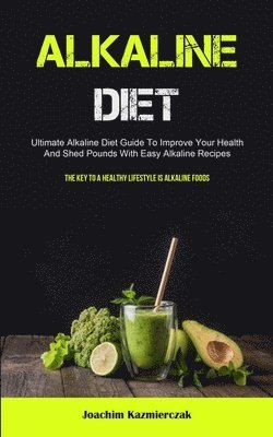 Alkaline Diet 1