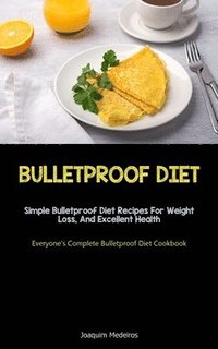 bokomslag Bulletproof Diet