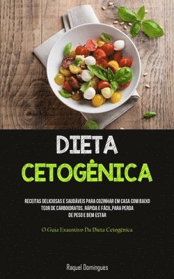 Raquel Domingues, Raquel Domingues - Dieta Cetogênica, Häftad