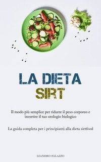 bokomslag La Dieta Sirt