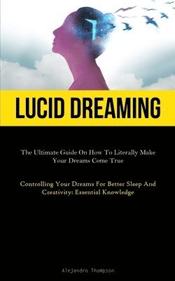bokomslag Lucid Dreaming