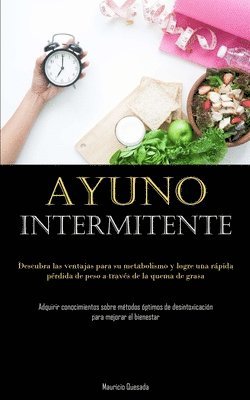 Mauricio Quesada - Ayuno Intermitente, Häftad