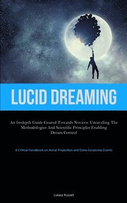 bokomslag Lucid Dreaming