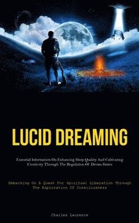 bokomslag Lucid Dreaming